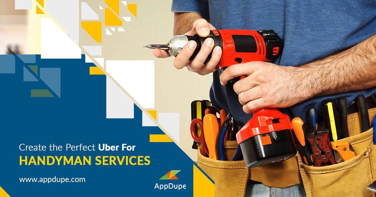 Uber for Handyman mobile app - Unbeatable home services app