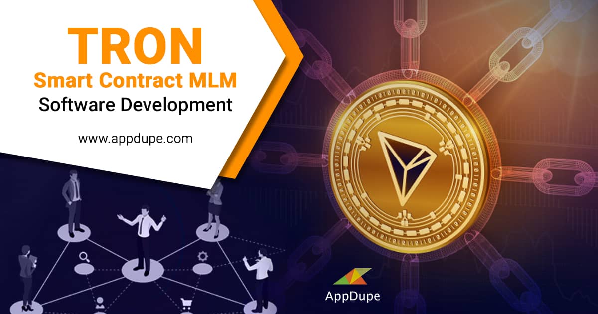 Smart Contract MLM On TRON | TRON Smart Contract MLM Software Development