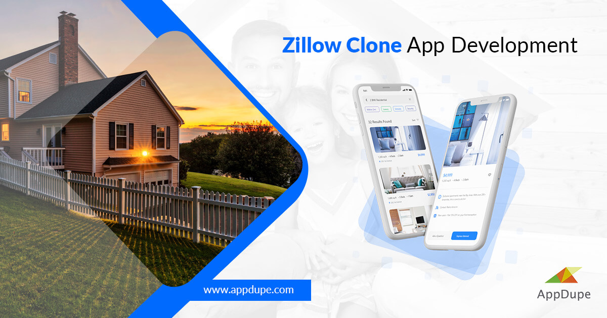 Make Real Estate Easy with Zillow clone | AppDupe’s